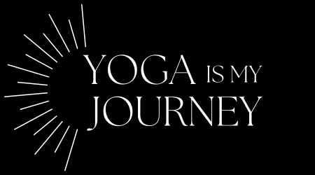 Yoga Is My Journey